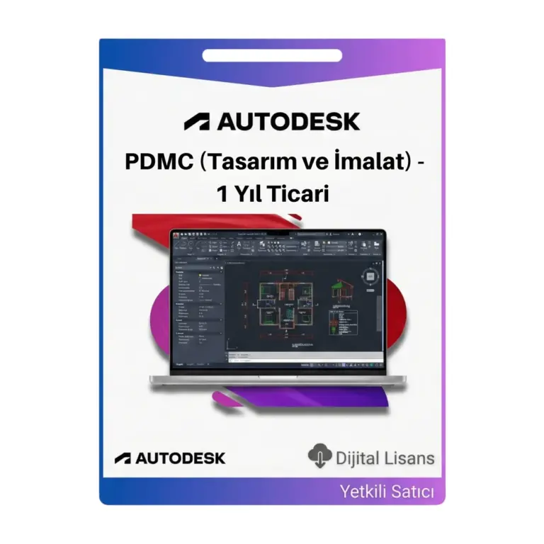 Autodesk PDMC (Tasarım ve İmalat) - 1 Yıl Ticari Paket